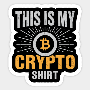 This Is My Crypto Shirt Sticker